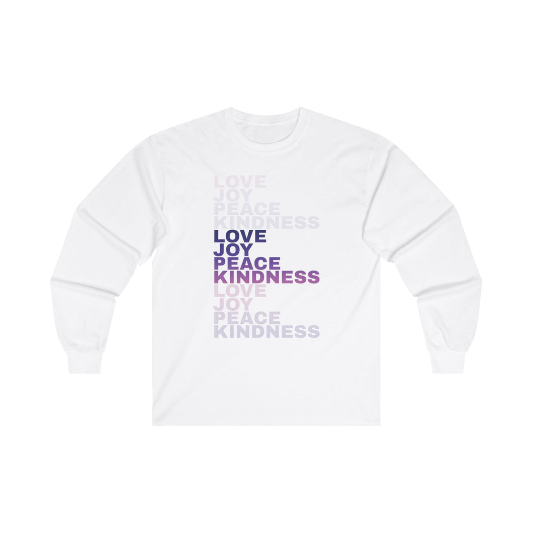 Love Joy Peace Kindness Unisex Ultra Cotton Long Sleeve Tee