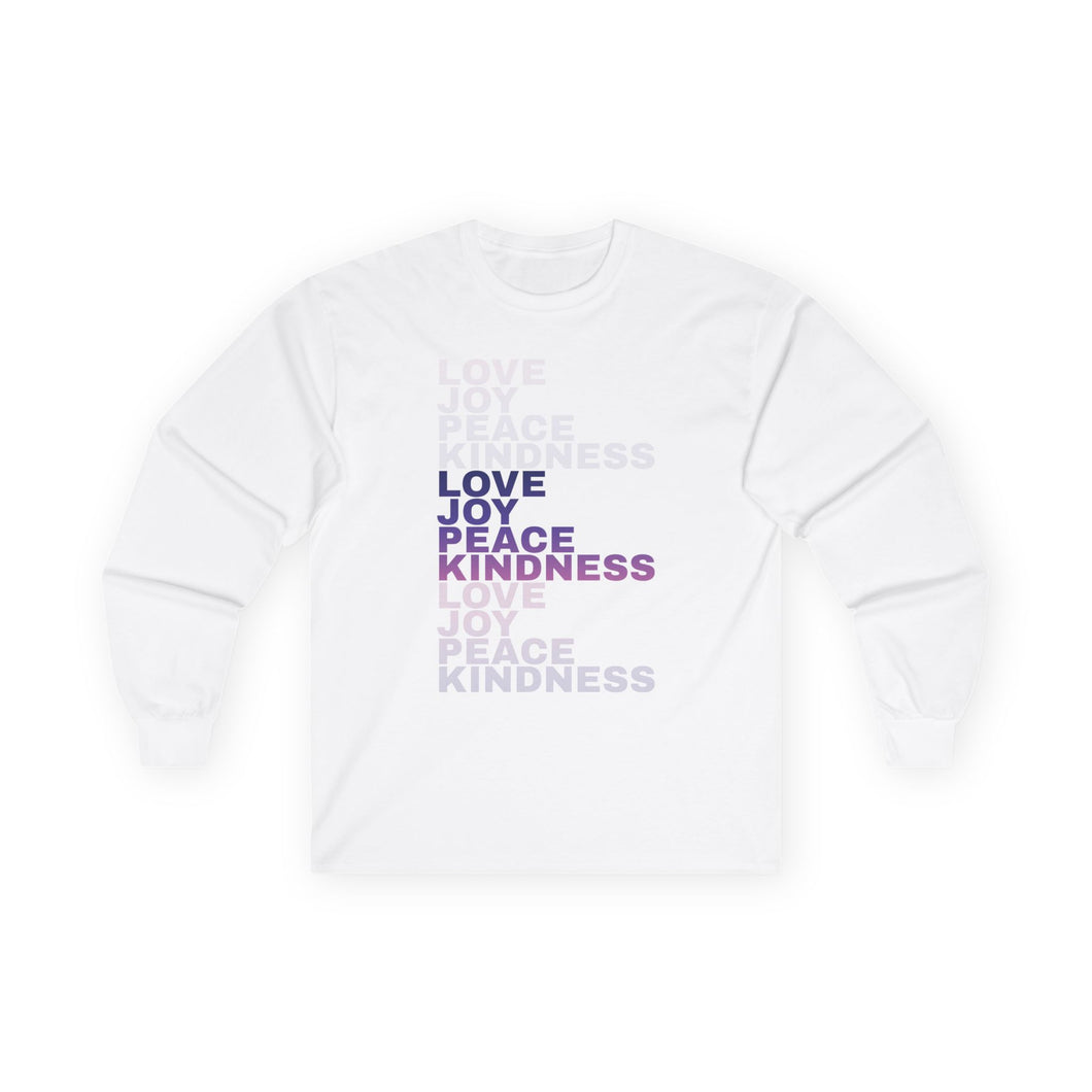 Love Joy Peace Kindness Unisex Ultra Cotton Long Sleeve Tee