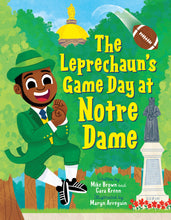 Load image into Gallery viewer, The Leprechaun’s Game Day at Notre Dame
